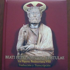 Libro estudio del Papiro Bodmer VIII, Epístolas de San Pedro, s. III y IV