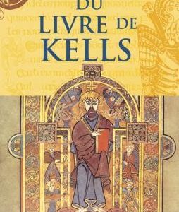 À la Découverte du Livre de Kells
