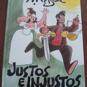 Justos e injustos, Antonio Mingote, 2006