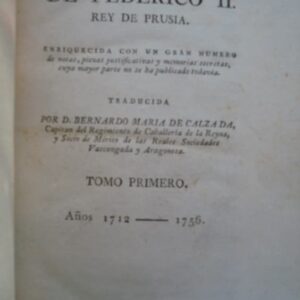 Life of Frederick II, King of Prussia. 1788-1789