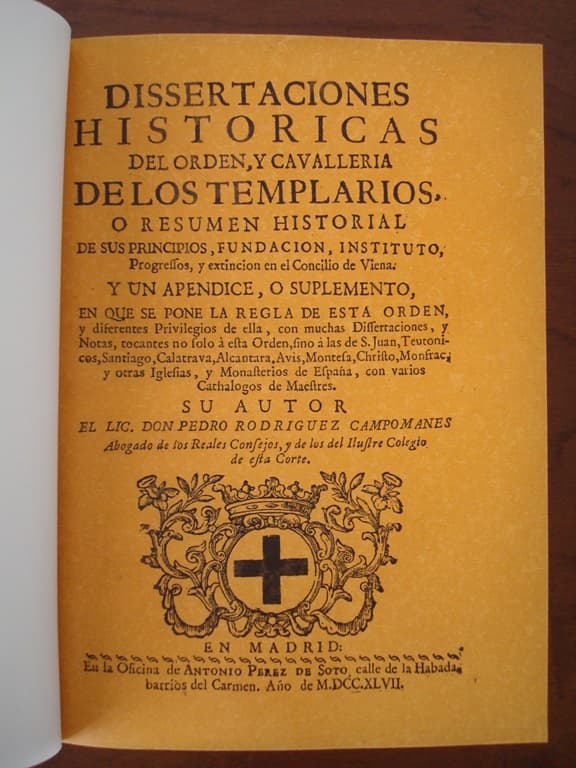 Historia de los Templarios, Pedro Rodríguez Campomanes, 1747
