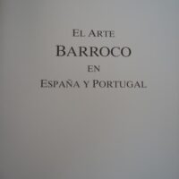 Baroque Art in Spain and Portugal. Stierlin. Moleiro, 1994 - Image 2