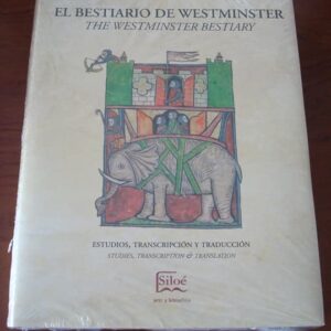 Libro estudio del facsímil Bestiario de Westminster (siglo XIII)