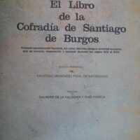 The Book of the Brotherhood of Santiago de Burgos, s. XIV-XVII (1977)