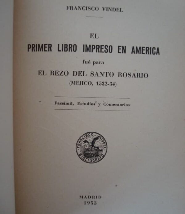 First book printed in America. Mexico 1532-34 - Image 3