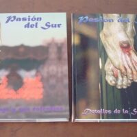 Southern Passion I and II. Holy Week Malaga, 1998-1999