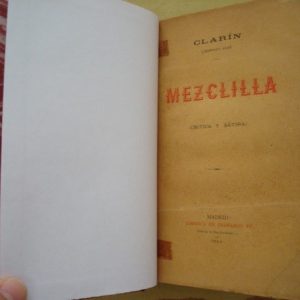 1889 Leopoldo Alas Clarín, Mezclilla (crítica y sátira)