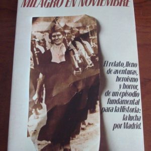 1981 Dan Kurzman, Milagro en noviembre