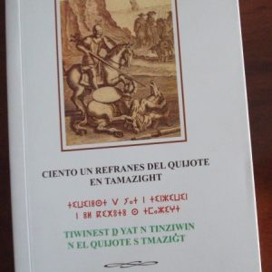 Ciento un refranes del Quijote en Tamazight, primera edición, 2005