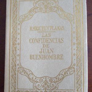 Confidencias y Pensamientos de Juan Buenhombre, Miquel y Planas, 1924