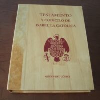 Case for the Testament and Codicil of Isabel la Catolica