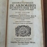 Historiae Naturalis de Arboribus et Fructicibus (2 volúmenes), de Johannes Jonstonus, 1662 (5*)