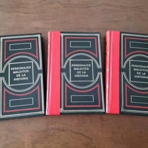 Personajes malditos de la Historia. 3 Tomos. Círculo de Amigos de la Historia. 1970