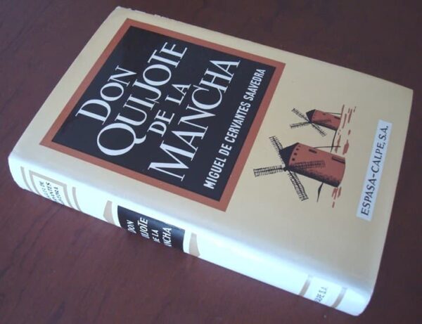1967 Don Quixote of La Mancha. Cervantes.