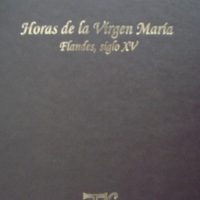 Book study of the Book Horas de la Virgen Maria, s. XV