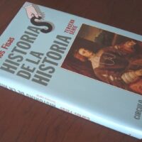 Stories of History. Third Series. Carlos Fisas. Circle of Readers 1988