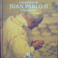The words of John Paul II to young people