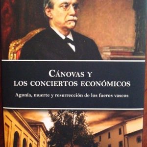 Cánovas y los conciertos económicos, Jaime Ignacio del Burgo