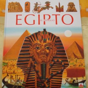 La Gran Enciclopedia: El Antiguo Egipto