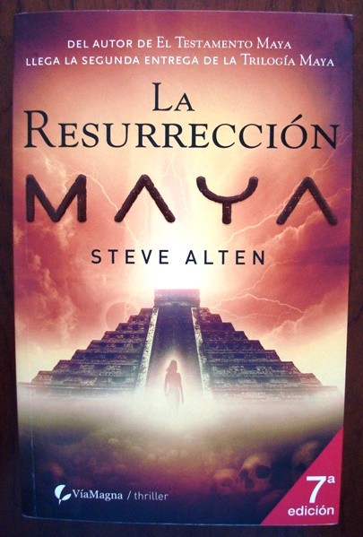 La resurección maya, Steve Alten, 2007