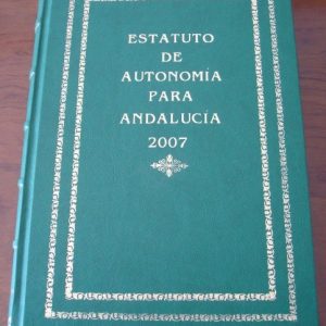 Estatuto de Autonomía para Andalucía de 2007, edición de lujo