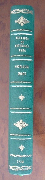 Estatuto de Autonomía para Andalucía de 2007, edición de lujo