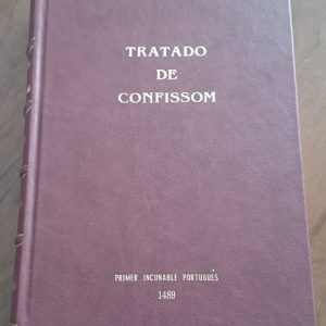 1489 Tratado de Confissom (primer incunable portugués)