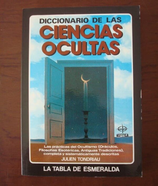 Dictionary of the Occult Sciences. Julien Tondriau. EDAF, 1985