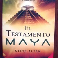 El Testamento Maya, Steve Alten, 2007