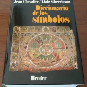 Diccionario de los símbolos. Chevalier-Gheerbrant. 5 ed. esp. 1995