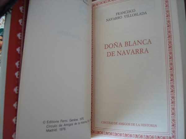 Tres Reinas: Isabel II, Blanca de Navarra y Urraca de Castilla. CAH, 1976, 3 tomos - Imagen 6