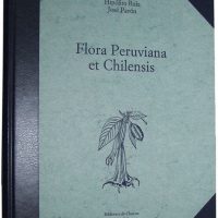 Flora Peruviana et Chilensis, 1798-1802 (Dutch edition)