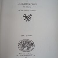 Critical history of the Spanish Inquisition. J. A. Llorente. Bibliophile Circle, 1983 - Image 2