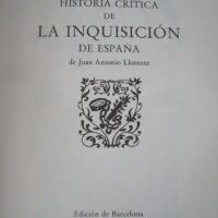 Critical history of the Spanish Inquisition. J. A. Llorente. Bibliophile Circle, 1983 - Image 3