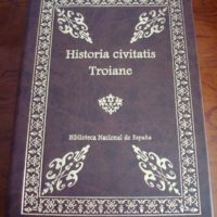 Historia Civitatis Troiane (History of the city of Troy), s. XIV