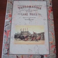 Bullfighting, the Bullfights of Spain, 1852, Lake Price