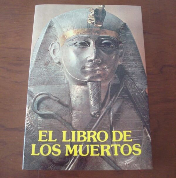 The Book of the Dead. Ancient Egypt. Gaviota Editions, 1986
