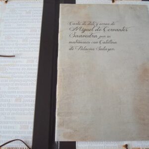 Carta de Dote y Arras de Miguel de Cervantes por su matrimonio con Catalina, 1586