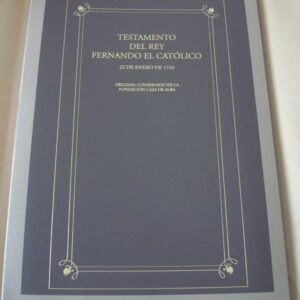 Testamento de Fernando el Católico, 1516