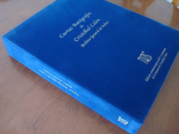Autograph Letters of Christopher Columbus. Commemorative edition, 2006 - Image 7