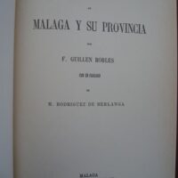 History of Malaga and its Province, Francisco Guillen Robles, 1977 - Image 3