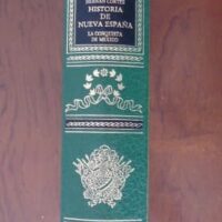History of New Spain. Hernan Cortes. Circle of the Bibliophile, 1981 - Image 2