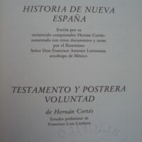 History of New Spain. Hernan Cortes. Circle of the Bibliophile, 1981 - Image 5