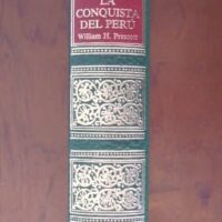 The History of the Conquest of Peru. W.H. Prescott. Circle of the Bibliophile, 1983 - Image 2