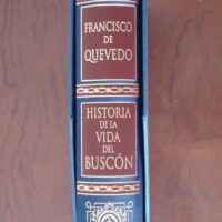History of the life of the Buscón. Francis Quevedo. Illustrator Vierge - Image 8
