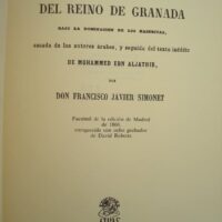Description of the Kingdom of Granada, by Francisco Javier Simonet, s. XIX - Image 3