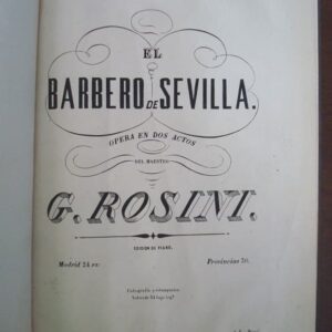 1880 Partituras para piano: El barbero de Sevilla y La straniera. Ca. 1880