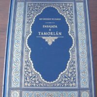 Embassy to Tamorlán (The Route to Samarkand) (1403-1406), Ruy González de Clavijo